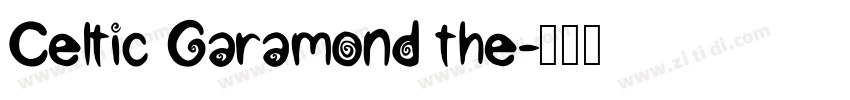 Celtic Garamond the字体转换